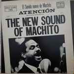 Machito & His Orch.* - The New Sound Of Machito (34531)