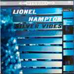 Lionel Hampton - Silver Vibes (With Trombones And Rhythm) (15870 / MB)