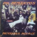 Dr. Demento - Dr. Demento's Dementia Royale (50643)