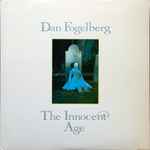 Dan Fogelberg - The Innocent Age (31910)