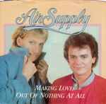 Air Supply - Making Love Out Of Nothing At All (33469)
