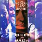 The Modern Jazz Quartet - Blues On Bach (35087)