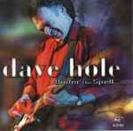 Dave Hole - Under The Spell