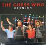The Guess Who - Reunion (39402)