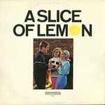 Various - A Slice Of Lemon (35028)