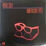 Rare Silk - American Eyes (31942)