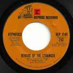 Hypnotics (2) - Beware Of The Stranger (33436)