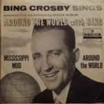 Bing Crosby - Around The World / Mississippi Mud (33224)