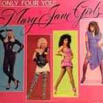 Mary Jane Girls - Only Four You (31327)