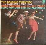 Eddie Condon And His All-Stars - The Roaring Twenties (37482)